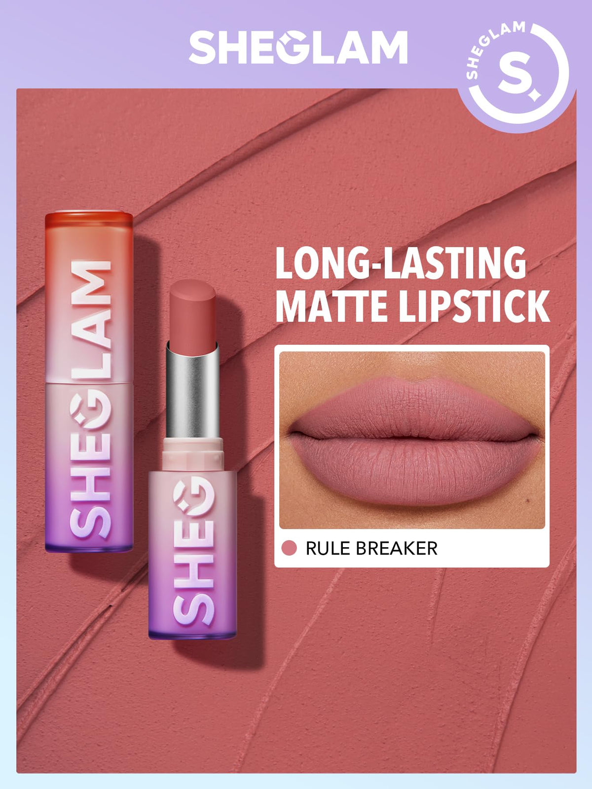 SHEGLAM LIP STICK MATTE RULE BREAKER